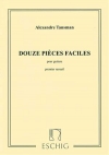 12のやさしい小品・Vol.1（アレクサンドル・タンスマン）（ギター）【12 Pièces faciles Vol.1】