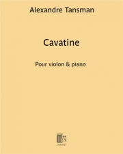 カヴァティーネ（アレクサンドル・タンスマン）（ヴァイオリン+ピアノ）【Cavatine Extrait De Noous Jouons Pour Maman Morceaux】