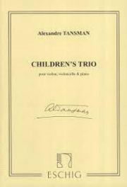 子供のトリオ（アレクサンドル・タンスマン）（弦楽二重奏+ピアノ）【Children's Trio】