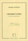 子供のトリオ（アレクサンドル・タンスマン）（弦楽二重奏+ピアノ）【Children's Trio】