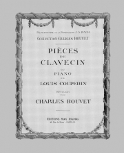 クラヴサン曲集・Vol.2（ルイ・クープラン）（ピアノ）【Piéces de Clavecin, Volume 2】