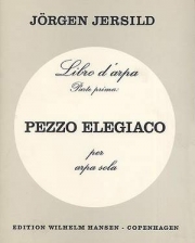 悲歌的小品（ヨルゲン・ヤシルド）（ハープ）【Pezzo Elegiaco】