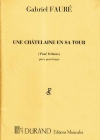 天守夫人・Op.110（ガブリエル・フォーレ）（ハープ）【Une Châtelaine en sa Tour Op.110】