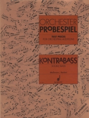 オーケストラ・オーディション曲集（ストリングベース）【Test Pieces for Orchestra – Double Bass】
