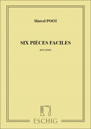 6つのやさしい小品 （マルセル・ポート）（ピアノ）【6 Pieces Faciles】
