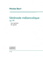 憂鬱なセレナード（ニコラス・バクリ）（ギター）【Sérénade Mélancolique】