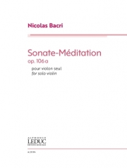 ソナタ・メディテーション・Op.106a（ニコラ・バクリ）（ヴァイオリン）【Sonate-Méditation, Op. 106a】