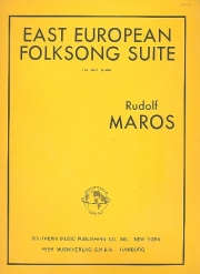 東ヨーロッパ民謡組曲（ルドルフ・マロシュ）（ピアノ）【East European Folk Song Suite】