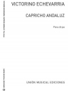 カプリッチョ・アンダルズ（ビクトリーノ・エチェバリア）（ハープ）【Capricho Andaluz】