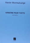イヴェットのためのソナチネ（ハビエル・モンサルバーチェ）（ピアノ）【Sonatine Pour Yvette】
