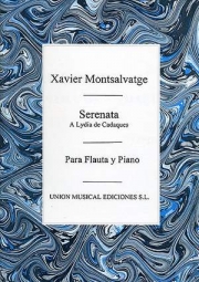 カダケスのリディアによせるセレナータ（ハビエル・モンサルバーチェ）（フルート+ピアノ）【Serenata A Lydia De Cadaques】