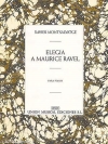 モーリス・ラヴェルへのエレジー（ハビエル・モンサルバーチェ）（ピアノ）【Elegia A Maurice Ravel】