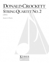 弦楽四重奏曲・No.2（ドナルド・クロケット）（弦楽四重奏）【String Quartet No. 2】