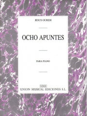 Ocho Apuntes（ヘスース・グリーディ）（ピアノ）