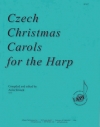 チェコのクリスマス・キャロル集（ハープ）【Czech Christmas Carols for the Harp】