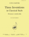 クラシック・スタイルの3つのインヴェンション（エウゼン・ザーメツニーク）（サックス二重奏）【Three Inventions in Classical Style】