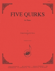 Five Quirks（クリストファー・B・フライ）（ピアノ）
