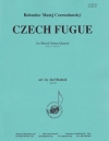 チェコのフーガ（ボフスラフ・マチェイ・チェルノホルスキー）（弦楽四重奏）【Czech Fugue】
