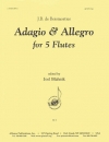 アダージョ＆アレグロ（ジョゼフ・ボダン・ド・ボワモルティエ）（フルート五重奏）【Adagio & Allegro】