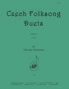 チェコ・フォークソング・デュエット（フルート二重奏）【Czech Folksong Duets】