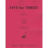 3人のための5曲（フルート三重奏）【Five for Three】