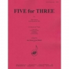 3人のための5曲（フルート三重奏）【Five for Three】