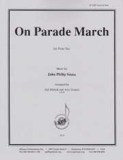 オン・パレード・マーチ（ジョン・フィリップ・スーザ）（フルート三重奏）【On Parade March】