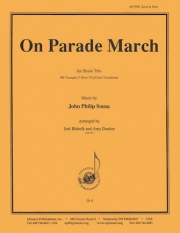 オン・パレード・マーチ（ジョン・フィリップ・スーザ）（金管三重奏）【On Parade March】