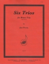 6つのトリオ（ヤン・パベル）（金管三重奏）【Six Trios】