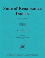 ルネッサンス舞曲組曲（ピエール・アテニャン）（弦楽四重奏）【Suite of Renaissance Dances】