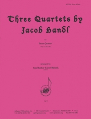 3つの四重奏曲（ヤーコプ・ハンドル）（金管四重奏）【Three Quartets by Jacob Handl】