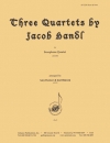 3つの四重奏曲（ヤーコプ・ハンドル）（サックス四重奏）【Three Quartets by Jacob Handl】