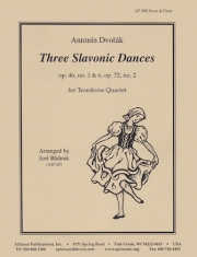 3つのスラブ舞曲（アントニン・ドヴォルザーク）（トロンボーン四重奏）【Three Slavonic Dances】