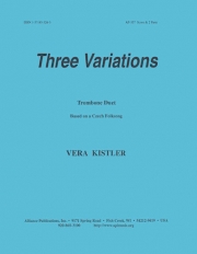 3つの変奏曲（ヴェラ・キスラー）（トロンボーン二重奏）【Three Variations】
