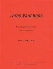 3つの変奏曲（ヴェラ・キスラー）（金管二重奏）【Three Variations】