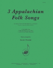 3つのアパラチアの民謡（ユーフォニアム+ピアノ）【3 Appalachian Folk Songs】