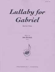 ガブリエルへの子守唄（エイミー・ダンカー）（ヴィオラ二重奏）【Lullaby for Gabriel】