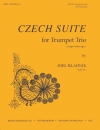 チェコ組曲（ジョエル・ブラニク）（トランペット三重奏）【Czech Suite】