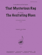 ザッツ・ミステリアス・ラグ / ためらいのブルース（アーヴィング・バーリン / W.C.ハンディ）（サックス四重奏）【That Mysterious Rag / The Hesitating Blues】