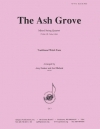 とねりこの木立（弦楽四重奏）【The Ash Grove】