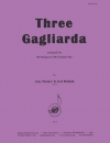 3つのガリアルダ（ジョヴァンニ・バッティスタ・ブオナメンテ）（クラリネット三重奏）【Three Gagliarda】