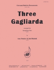 3つのガリアルダ（ジョヴァンニ・バッティスタ・ブオナメンテ）（サックス三重奏）【Three Gagliarda】