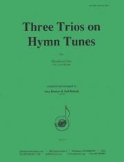 3つの賛美歌（木管三重奏）【Three Trios on Hymn Tunes】