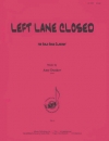 レフト・レーン・クローズ（エイミー・ダンカー）（バスクラリネット）【Left Lane Closed】