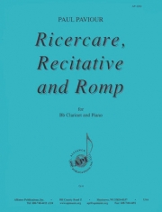 リチェラーレ、レチタティーヴォ＆ロンプ（パウル・パフィオール）（クラリネット+ピアノ）【Ricerare, Recitative and Romp】