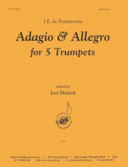 アダージョ＆アレグロ（ジョゼフ・ボダン・ド・ボワモルティエ）（トランペット五重奏）【Adagio & Allegro】