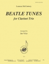 ビートルズ曲集（ビートルズ）（クラリネット三重奏）【Beatle Tunes】