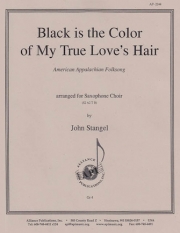 わが恋人の黒髪（ジョン・ジェイコブ・ナイルズ）（サックス六重奏）【Black is the Color of My True Love’s Hair】