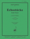 エコシュテュッケ（ヨゼフ・トリーベンゼー）（フルート九重奏）【Echostücke】