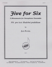六重奏のための5つの楽章（ヤン・パベル）（サックス六重奏）【Five for Six】